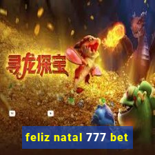 feliz natal 777 bet